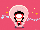 I'm mongni~!